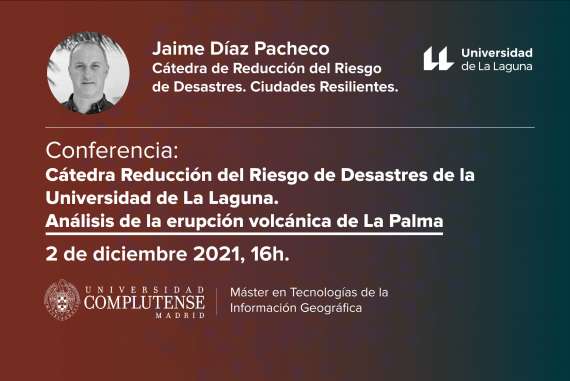 Conferencia de Jaime Díaz Pacheco | Cátedra de Reducción del Riesgo de Desastres. Ciudades Resilientes | Universidad de La Laguna